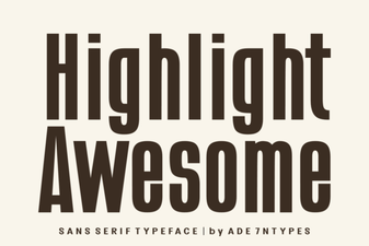 Elevate Your Design with Awesome Highlight Fonts